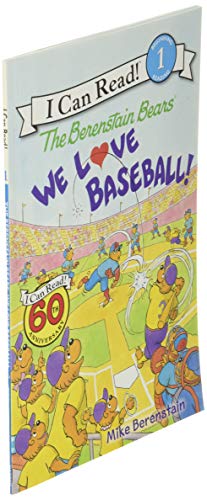 The Berenstain Bears: We Love Baseball! (I Can Read Level 1)