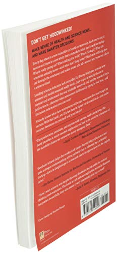 Lies, Damned Lies, and Science: How to Sort Through the Noise Around Global Warming, the Latest Health Claims, and Other Scientific Controversies (FT Press Science)