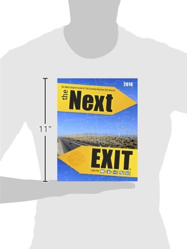 The Next Exit 2014 The Most Complete Interstate Hwy Guide Ever Printed