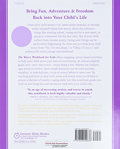 The Worry Workbook for Kids: Helping Children to Overcome Anxiety and the Fear of Uncertainty (An Instant Help Book for Parents & Kids)