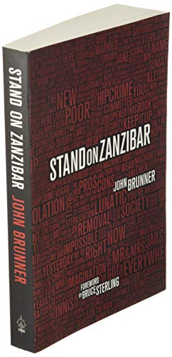 Stand on Zanzibar: The Hugo Award-Winning Novel