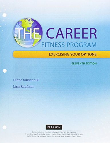 Career Fitness Program, The: Exercising Your Options