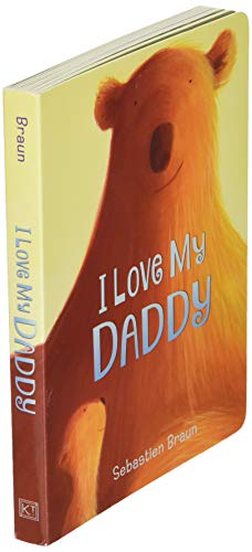 I Love My Daddy Board Book