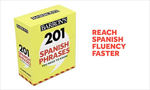 201 Spanish Phrases You Need to Know Flashcards (Barron's Foreign Language Guides)