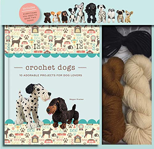 Crochet Dogs: 10 Adorable Projects for Dog Lovers (Crochet Kits)