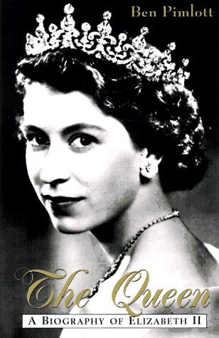 The Queen: A Biography of Elizabeth II