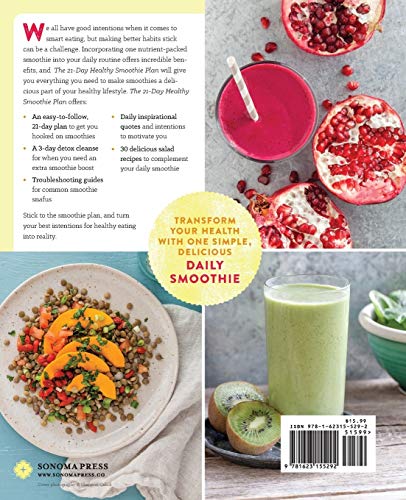 The 21-Day Healthy Smoothie Plan: Invigorating Smoothies & Daily Support for Wellness & Weight Loss