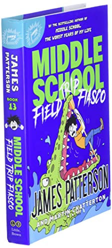 Middle School: Field Trip Fiasco (Middle School, 13)