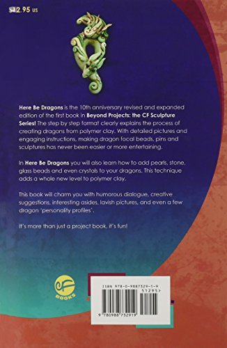 Here Be Dragons: The CF Sculpture Series Book (Volume 1) (Beyond Projects, 1)