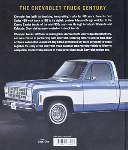 Chevrolet Trucks: 100 Years of Building the Future