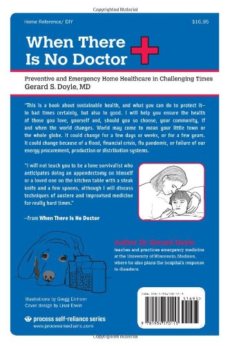 When There Is No Doctor: Preventive and Emergency Healthcare in Challenging Times (Process Self-reliance Series)