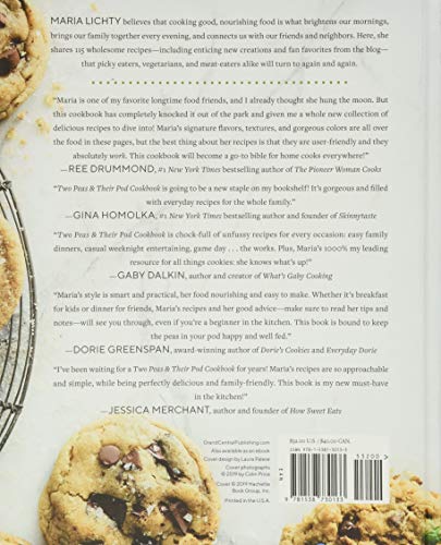 Two Peas & Their Pod Cookbook: Favorite Everyday Recipes from Our Family Kitchen