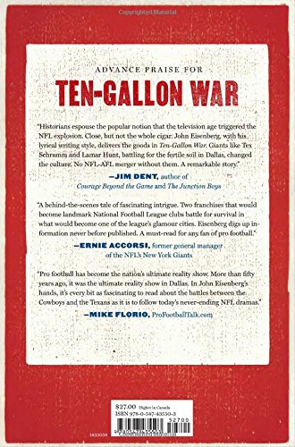 Ten-Gallon War: The NFL’s Cowboys, the AFL’s Texans, and the Feud for Dallas’s Pro Football Future