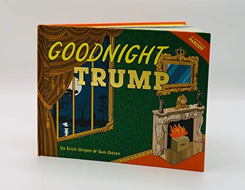 Goodnight Trump: A Parody