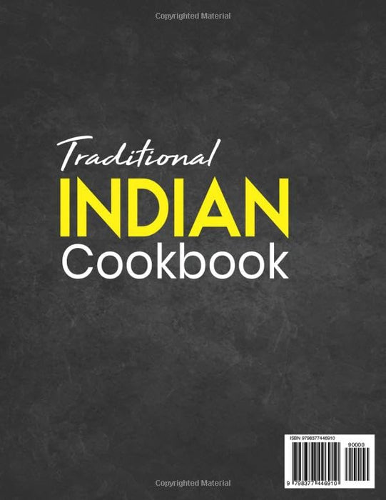 Traditional Indian Cookbook: Over 300 Easy and Affordable Authentic Indian Recipes for Everyone