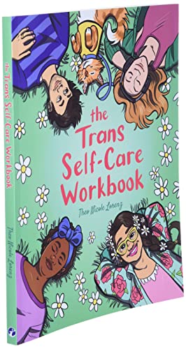 The Trans Self-Care Workbook