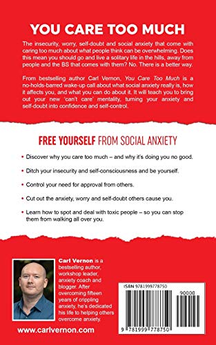 You Care Too Much: Free Yourself From Social Anxiety