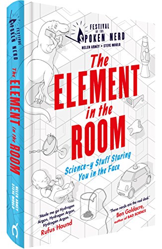 The Element in the Room: Science-y Stuff Staring You in the Face