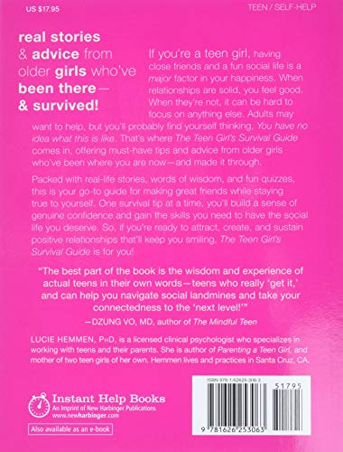 The Teen Girl's Survival Guide: Ten Tips for Making Friends, Avoiding Drama, and Coping with Social Stress (The Instant Help Solutions Series)