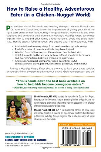 Raising a Healthy, Happy Eater: A Parent’s Handbook: A Stage-by-Stage Guide to Setting Your Child on the Path to Adventurous Eating