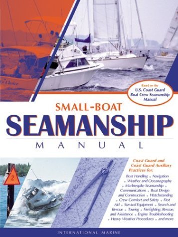 Small-Boat Seamanship Manual