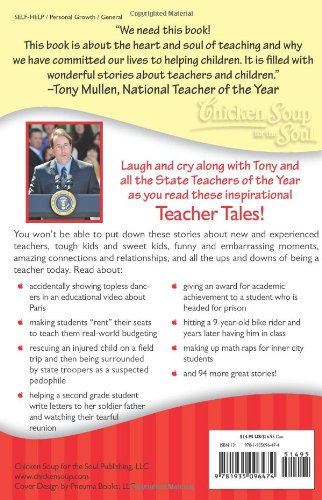 Chicken Soup for the Soul: Teacher Tales: 101 Inspirational Stories from Great Teachers and Appreciative Students