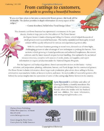 The Flower Farmer: An Organic Grower's Guide to Raising and Selling Cut Flowers, 2nd Edition