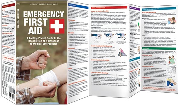 Emergency First Aid: A Folding Pocket Guide to the Recognition of & Response to Medical Emergencies (Outdoor Skills and Preparedness)