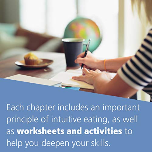 The Intuitive Eating Workbook for Teens: A Non-Diet, Body Positive Approach to Building a Healthy Relationship with Food