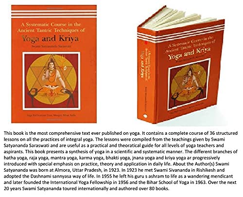 A Systematic Course in the Ancient Tantric Techniques of Yoga and Kriya