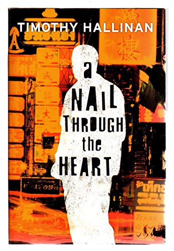 A Nail Through the Heart