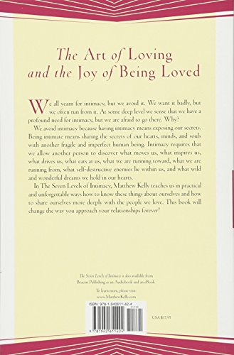 The Seven Levels of Intimacy: The Art of Loving and the Joy of Being Loved