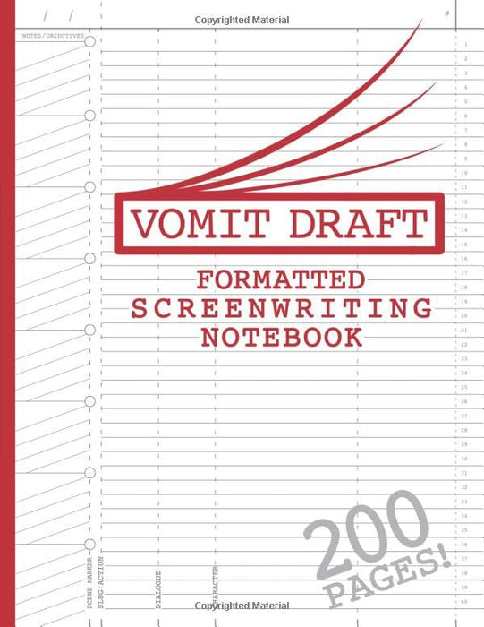 Blank Screenwriting Notebook: Write Your Own Movies - 200 Pages of Pre-Formatted Script Templates - 8.5" x 11" Journal for Ideas + Notes in Sidebars for Writers of TV Shows & Films (Vomit Draft)