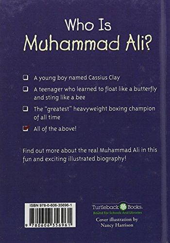 Who Was Muhammad Ali? (Turtleback School & Library Binding Edition)