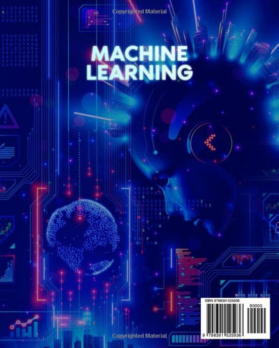 The Machine Learning Bible: [4 in 1] From Scikit-Learn to Pytorch and Everything in between to Build Smart Systems – Top Secret Tips and Tricks to Break the System Design Interview