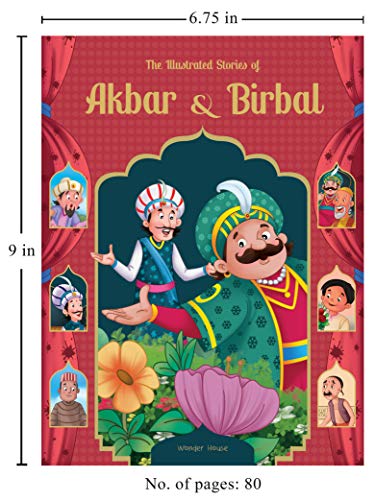 The Illustrated Stories of Akbar and Birbal (Classic Tales From India)