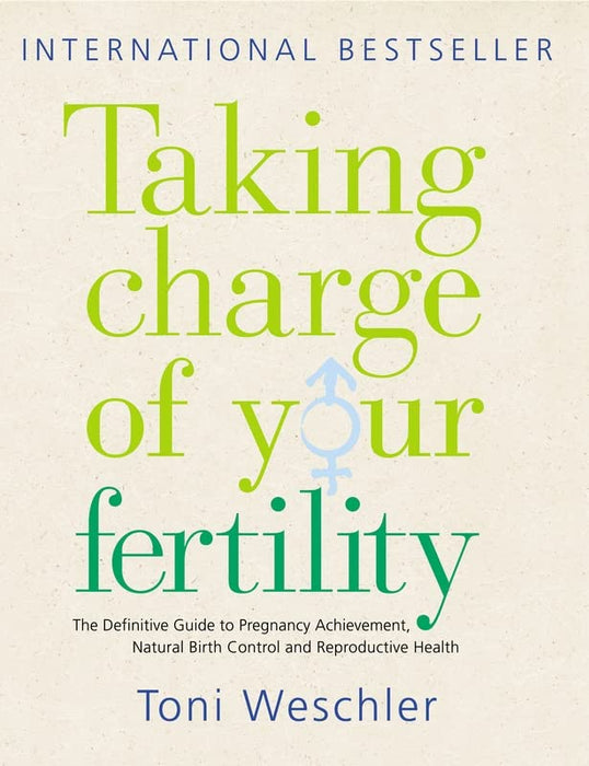 Taking Charge Of Your Fertility: The Definitive Guide to Natural Birth Control, Pregnancy Achievement and Reproductive Health: The Definitive Guide to ... Pregnancy Achievement and Reproductive Wealth