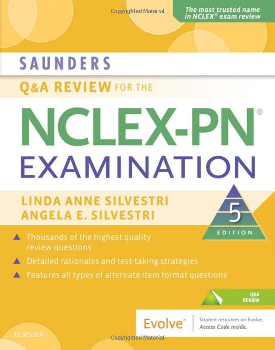 Saunders Q & A Review for the NCLEX-PN® Examination, 5e