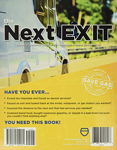 The Next Exit 2019: USA Interstate Highway Exit Directory (Next Exit: The Most Complete Interstate Highway Guide Ever Printed)