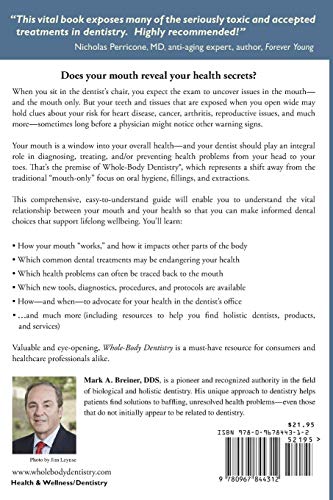 Whole-Body Dentistry®: A Complete Guide to Understanding the Impact of Dentistry on Total Health