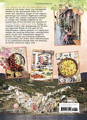 The Forest Feast Mediterranean: Simple Vegetarian Recipes Inspired by My Travels