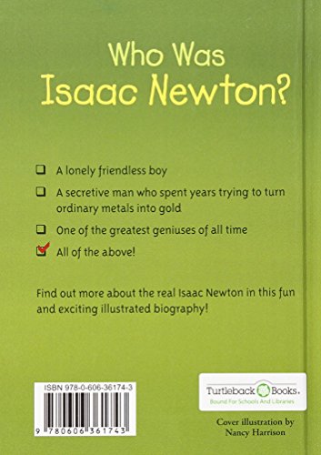 Who Was Isaac Newton? (Turtleback School & Library Binding Edition)