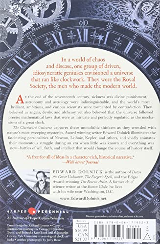 The Clockwork Universe: Isaac Newton, the Royal Society, and the Birth of the Modern World