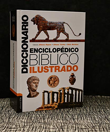 Diccionario enciclopédico bíblico ilustrado (Spanish Edition)