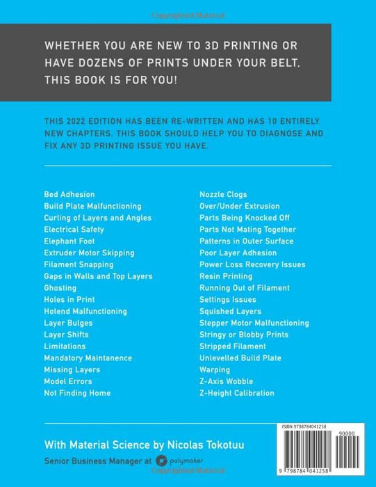 3D Printing Failures: 2022 Edition: How to Diagnose and Repair ALL Desktop 3D Printing Issues