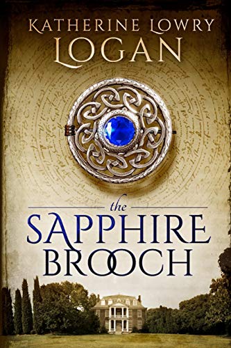 The Sapphire Brooch: Time Travel Romance (The Celtic Brooch)