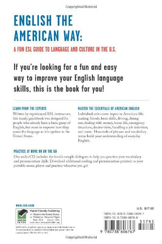 English the American Way: A Fun ESL Guide to Language & Culture in the U.S. w/Audio CD & MP3 (English as a Second Language Series)