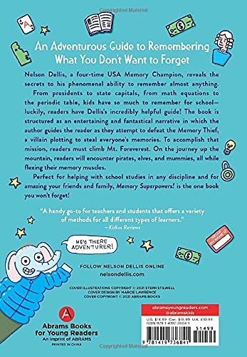 Memory Superpowers!: An Adventurous Guide to Remembering What You Don't Want to Forget