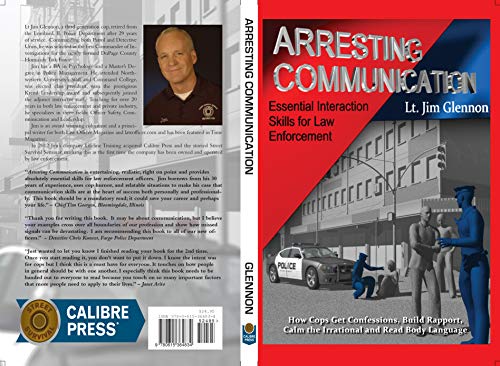 Arresting Communication: Essential Interaction Skills for Law Enforcement