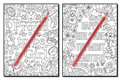 Proud to be a Girl: A Coloring Book for Girls with Fun Inspirational Quotes to Motivate, Encourage and Build Confidence in Young Women